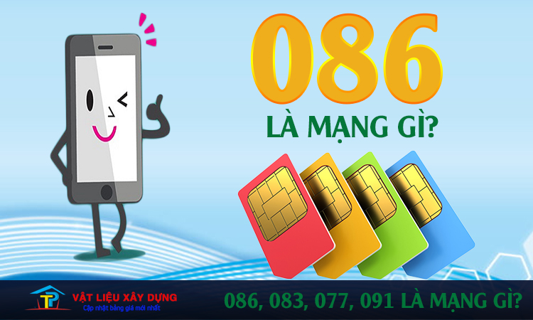 086 là mạng gì?