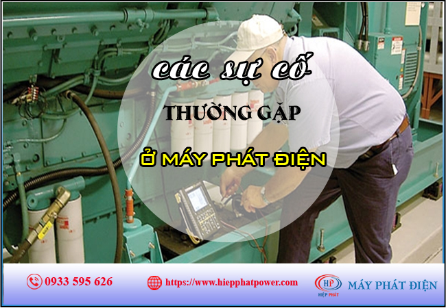 Các sự cố thường gặp của máy phát điện