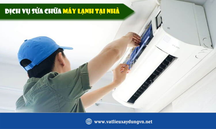 Dịch vụ sửa chữa máy lạnh tại nhà