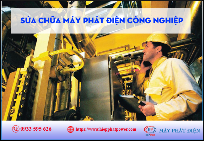 Sửa chữa máy phát điện công nghiệp