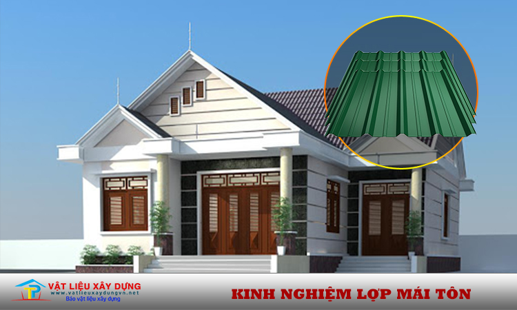 Kinh nghiệm lợp mái tôn