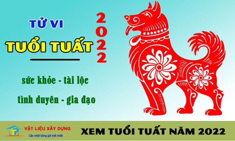 Xem tuổi Tuất năm 2022