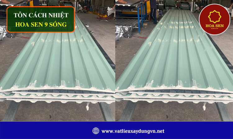 Tôn cách nhiệt Hoa Sen 9 sóng 
